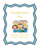 Grandparents Day: Reading Comprehension Stories and Questions