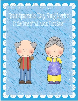 Grandparents Day Songs Printable Lyrics