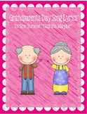 Grandparents Day Song Lyrics to the Tune of "Call Me Maybe"