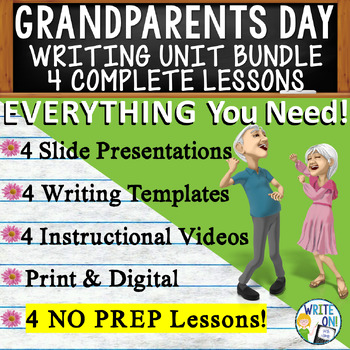 Preview of Grandparents' Day Writing Unit - 4 Essay Activities, Graphic Organizers, Rubrics