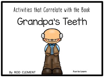 Preview of Grandpa's Teeth - A Book Companion ~ 58 pages C. C. Activities