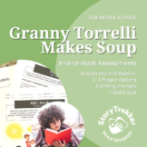 Granny Torrelli Makes Soup End-of-Book Assessments for Mid