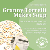 Granny Torrelli Makes Soup Vocabulary and Figurative Langu