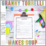 Granny Torrelli Makes Soup Novel Study