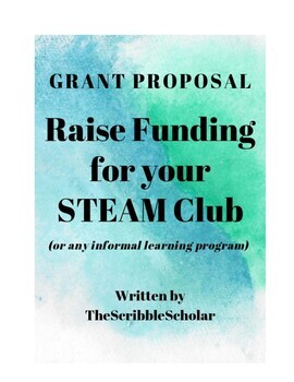Preview of Grant Proposal STEAM Institute/Club