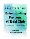 Grant Proposal STEAM Institute/Club