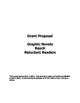 Preview of Grant Proposal for Elementary Library: Graphic Novels Reach Reluctant Readers