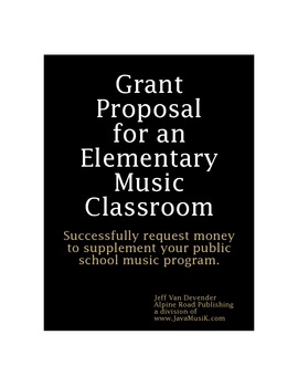 Preview of Grant Proposal for an Elementary Music Classroom