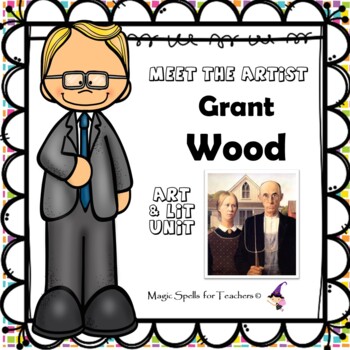 Preview of Grant Wood Activities- Famous Artists Biography Art Unit - American Gothic