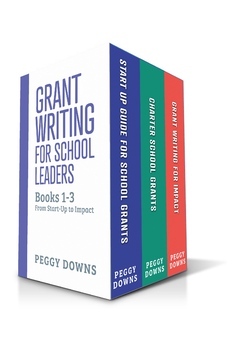 Preview of Grant Writing for School Leaders Box Set (Books 1-3)