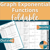 Graph Exponential Functions + Characteristics Foldable Not