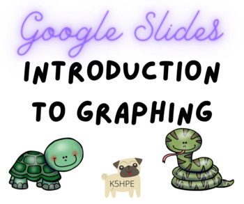 Preview of Graph It! Introduction To Graphing Activity, Data Management, Google Slides!