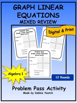 Preview of Graph Linear Equations Mixed Review Problem Pass Algebra 1 | Digital
