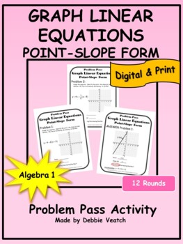 Preview of Graph Linear Equations - Point-Slope Problem Pass Algebra 1 | Digital