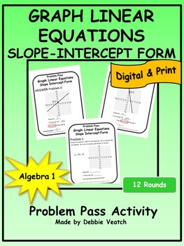 Preview of Graph Linear Equations in Slope-Intercept Form Problem Pass Algebra 1 | Digital
