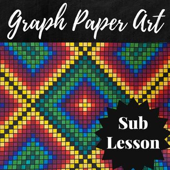 Preview of Graph Paper Art Emergency Sub Lesson, Middle/High School, Math Early Finishers