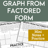 Graph Quadratic Functions from Factored Form - Notes Lesso