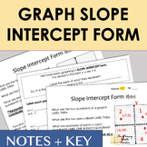 Graph Slope Intercept Form NOTES GUIDE + KEY