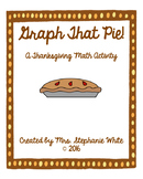 Graph That Pie! A Thanksgiving Math Activity