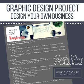 Preview of Graphic Design Project: Design a Business, Technology Applications 