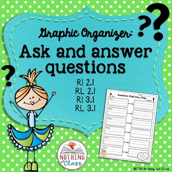 Preview of Ask and Answer Questions Graphic Organizer