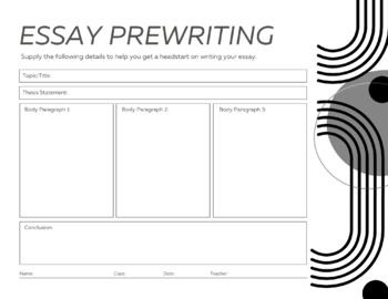 Preview of Graphic Organizer- Pre Writing Essay Outline