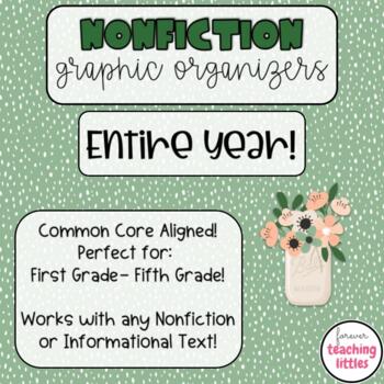 Preview of Graphic Organizers | Nonfiction Bundle | Informational Text | ENTIRE YEAR