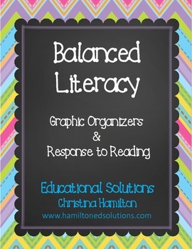 Graphic Organizers and Response to Reading Set by Christina Hamilton
