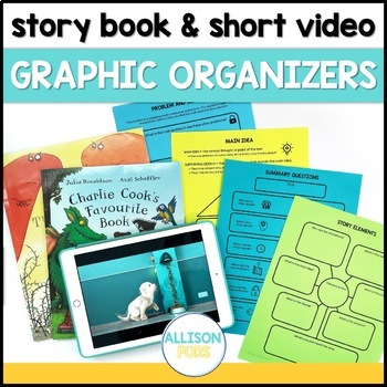 Preview of Graphic Organizers for Books and Short Videos - Story Elements Visuals