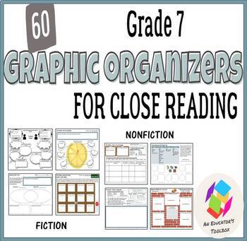 Preview of Grade 7 Graphic Organizers for Common Core Close Reading: Fiction and Nonfiction