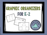 Graphic Organizers for K-2 by The Teach-O-Saurus