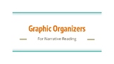 Graphic Organizers for Narrative Reading