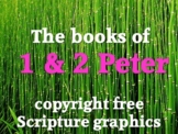 Graphics: 223 free scripture graphics (JPEGs) from 1 & 2 Peter