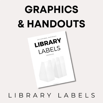 Preview of Graphics & Handouts | Library Labels