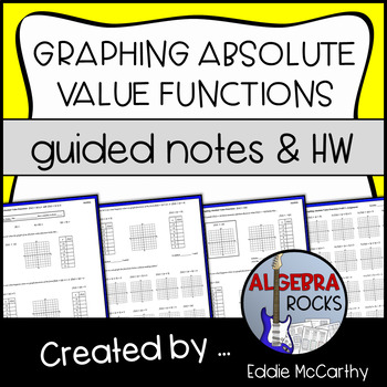 Preview of Graphing Absolute Value Equations / Functions - Guided Notes and Homework