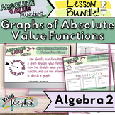 Graphing Absolute Value Functions Note Guide & Presentatio