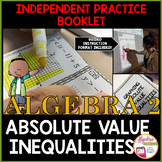 Graphing Absolute Value Inequalities Independent Practice 