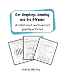 Graphing Activities - Smoking and Its Effects
