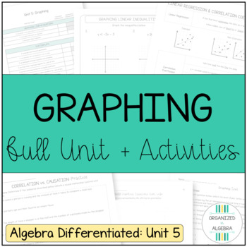Preview of Graphing (Algebra 1 Differentiated Curriculum Unit 5 with Activities Bundle)