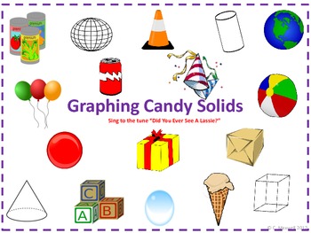 Preview of Graphing Candy Solid 3D Shapes! Yummy!