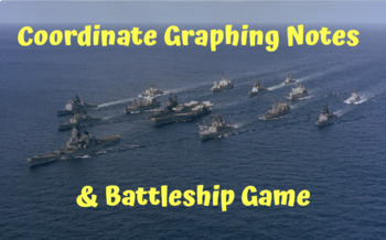 Preview of Graphing Coordinate Points Notes & Battleship Game (Digital Activity)