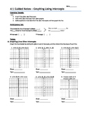 Graphing Equations in Standard Form by Finding Intercepts - Notes