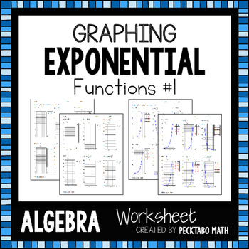 Preview of Graphing Exponential Functions ALGEBRA Worksheet