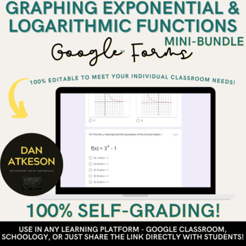 Preview of Graphing Exponential and Logarithmic Functions Mini BUNDLE ｜4 Google™ Forms