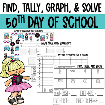 Preview of 50th day of school Find, Tally, Graph, and Solve