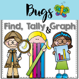 Graphing: Find, Tally and Graph- Bugs