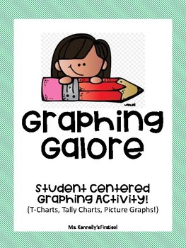 Preview of Graphing Galore! Student Centered (T-charts, Tally charts, Picture Graphs!)