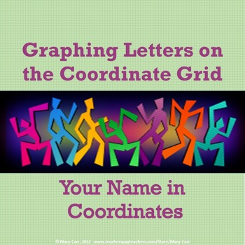 Preview of Graphing Letters on the Coordinate Grid - Your Name In Coordinates