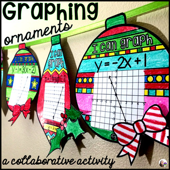 Preview of Graphing Linear Equations Ornaments Christmas Holiday Algebra 1 Math Activity