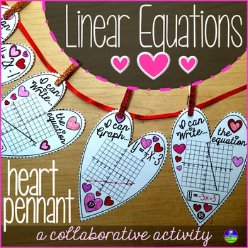 Preview of Graphing Linear Equations Valentine's Day Algebra Heart Pennants Activity